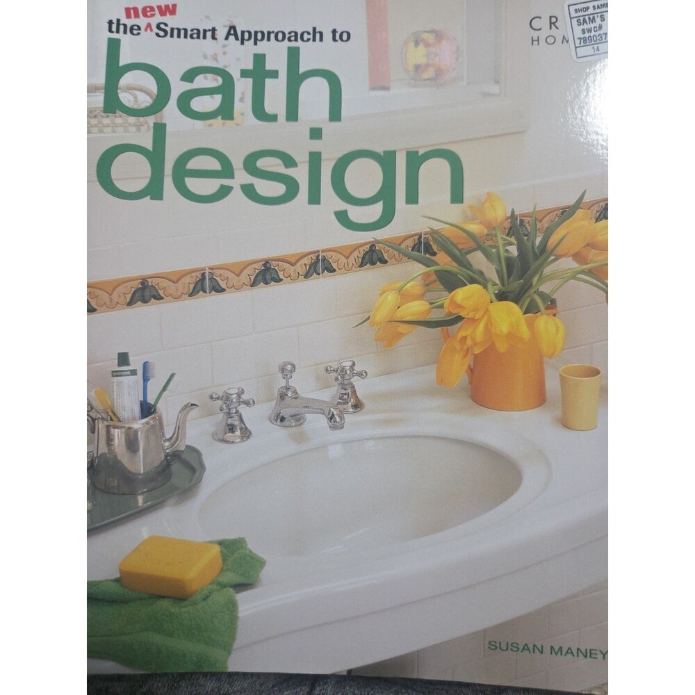 New Smart Approach to Bath Design by Susan Maney (2003, Trade Paperback)